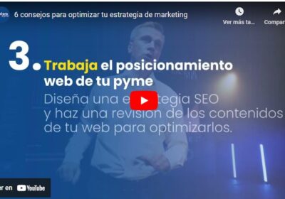6 consejos para optimizar tu estrategia de marketing digital